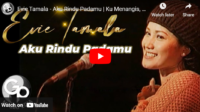 lagu aku rindu padamu evie tamala.