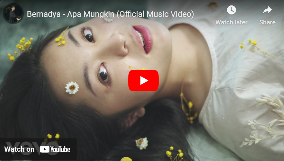 lagu apa mungkin – bernadya.