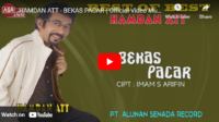 lagu bekas pacar hamdan att. lagu bekas pacar hamdan att.