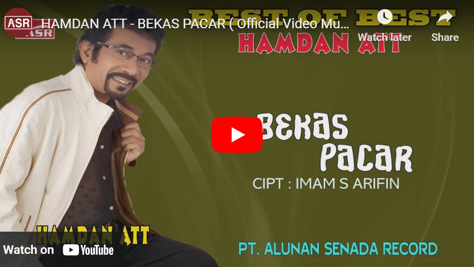 lagu bekas pacar hamdan att.