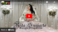 lagu bunga pengantin rita sugiarto. lagu bunga pengantin rita sugiarto.