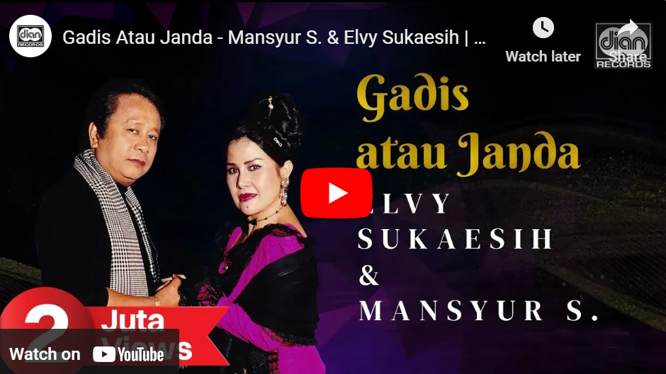 lagu gadis atau janda elvy sukaesih ft mansyur s.