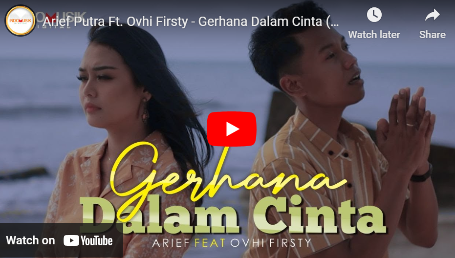 lagu gerhana dalam cinta arief ft ovhi firsty.