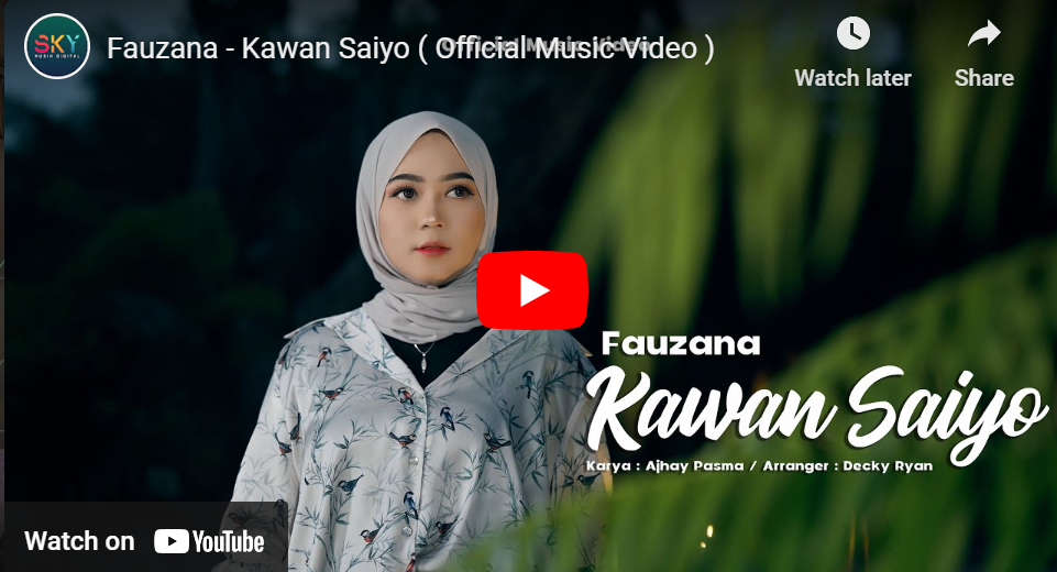lagu kawan saiyo fauzana.