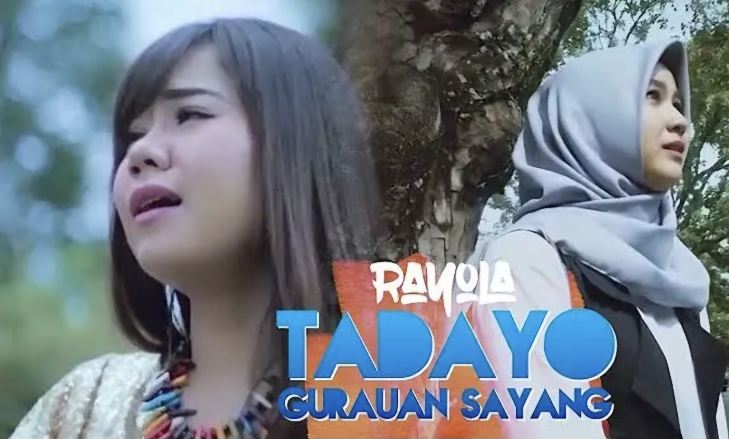 Lagu Tadayo Gurauan Sayang - Rayola. Lagu Tadayo Gurauan Sayang - Rayola.