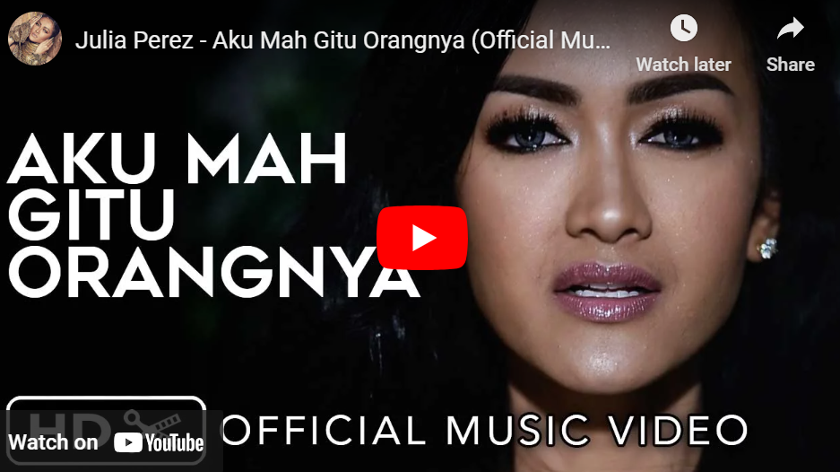 lagu aku mah gitu orangnya julia perez.