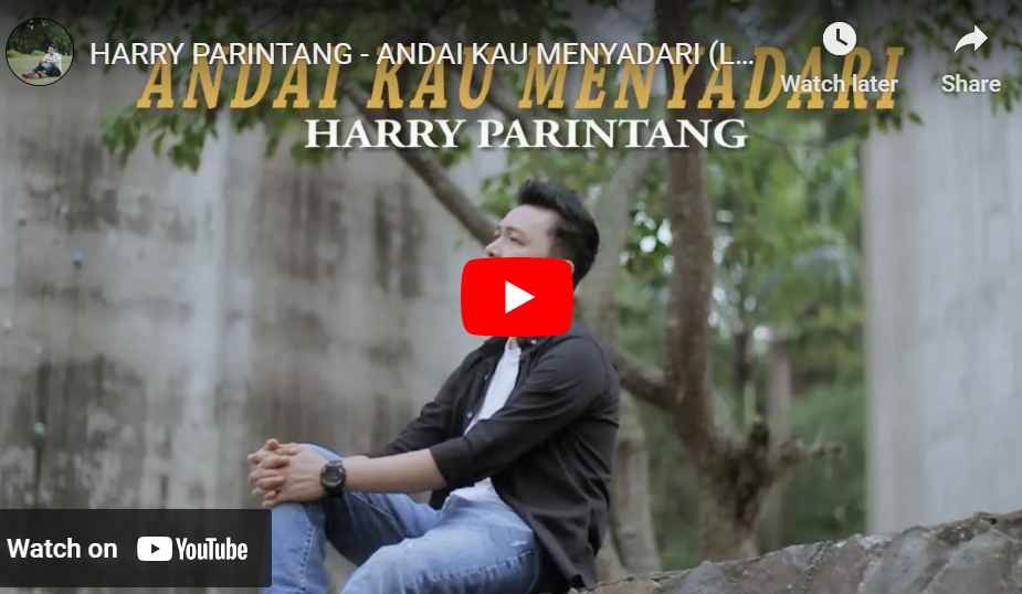 lagu andai kau menyadari harry parintang. lagu andai kau menyadari harry parintang.