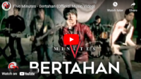 lagu bertahan five minutes.