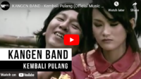 lagu kembali pulang kangen band.