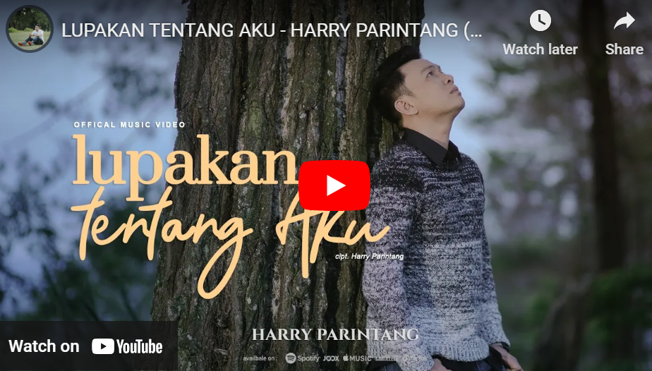 lagu lupakan tentang aku harry parintang.