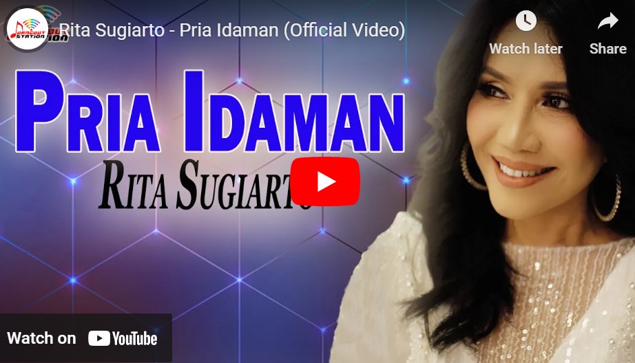 lagu pria idaman rita sugiarto. lagu pria idaman rita sugiarto.