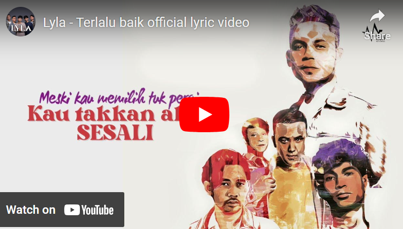lagu terlalu baik lyla.