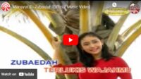 lagu zubaidah mansyur s. lagu zubaidah mansyur s.