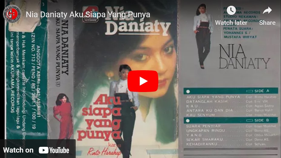 lagu aku siapa yang punya nia daniaty.