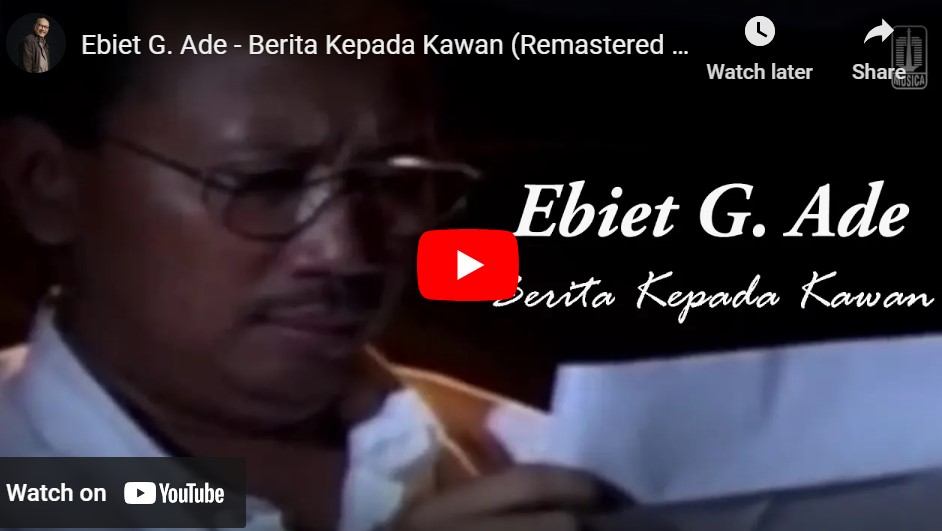 lagu berita kepada kawan ebiet g. ade.