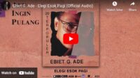 lagu elegi esok pagi ebiet g. ade.