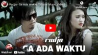 lagu ga ada waktu radja. lagu ga ada waktu radja.