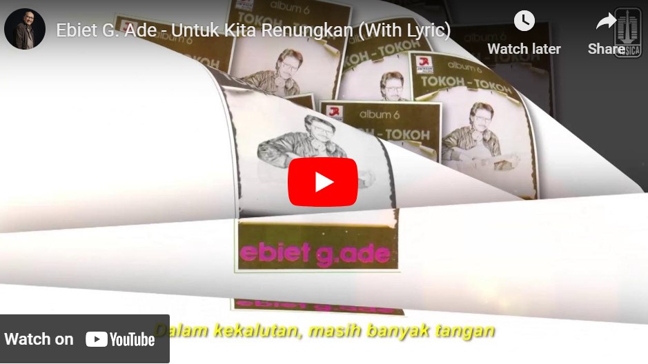 lagu untuk kita renungkan ebiet g. ade.