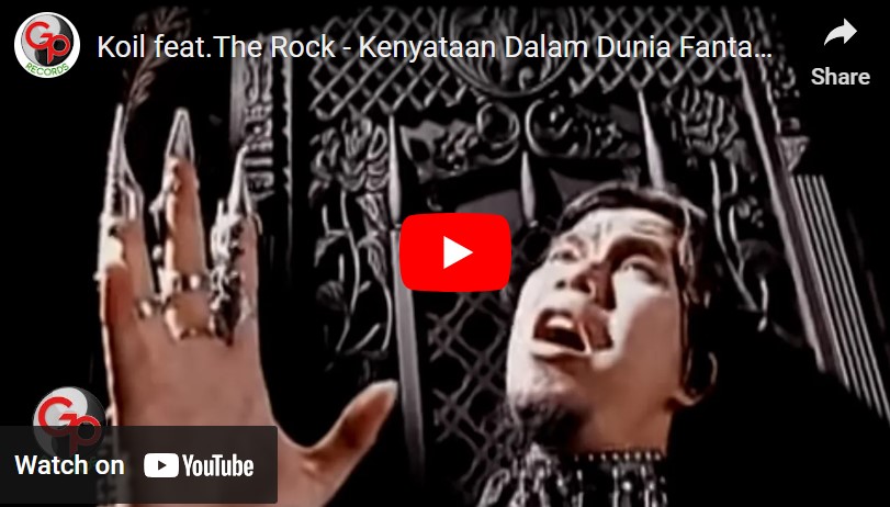 Lagu Kenyataan Dalam Dunia Fantasi Koil Ft The Rock.