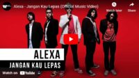 lagu jangan kau lepas alexa.