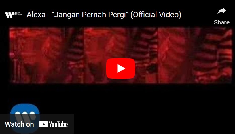 lagu jangan pernah pergi alexa.