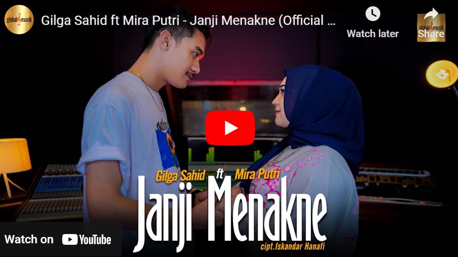 Lagu Janji Menakne - Gilga Sahid Ft Mira Putri.