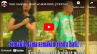 lagu masih adakah rindu rinto harahap.