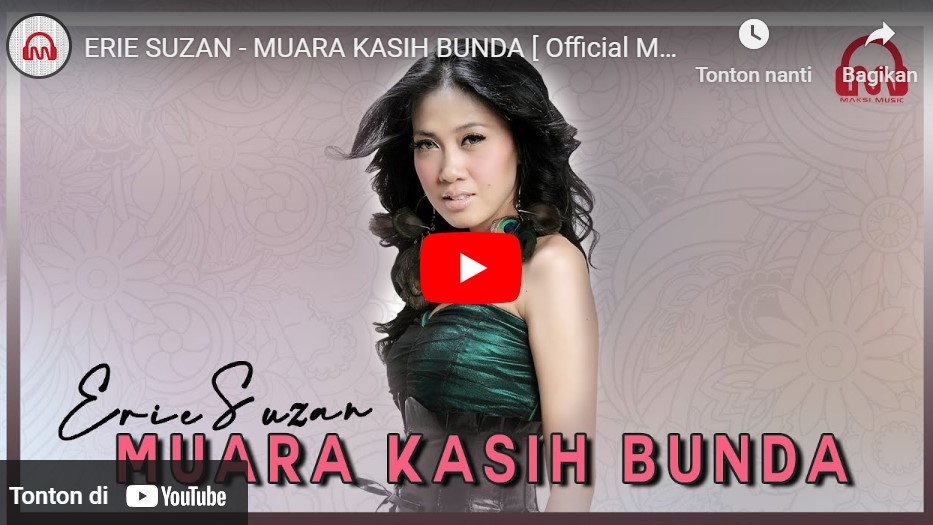 lagu muara kasih bunda erie suzan.
