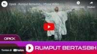 lagu rumput bertasbih opick. lagu rumput bertasbih opick.