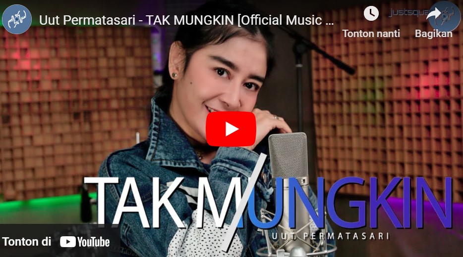 lagu tak mungkin uut permatasari. lagu tak mungkin uut permatasari.