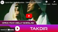 lagu takdir opick ft melly goeslaw. lagu takdir opick ft melly goeslaw.