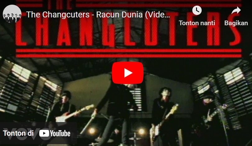 Lagu Racun Dunia - The Changcuters.