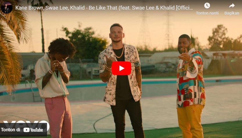 lagu be like that kane brown ft swae lee & khalid.