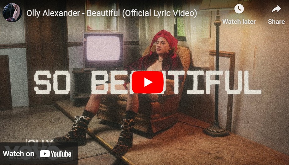 lagu beautiful olly alexander. lagu beautiful olly alexander.