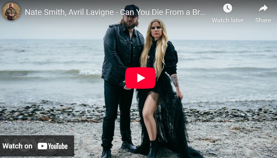 lagu can you die from a broken heart nate smith ft avril lavigne.