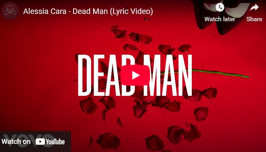 lagu dead man alessia cara.