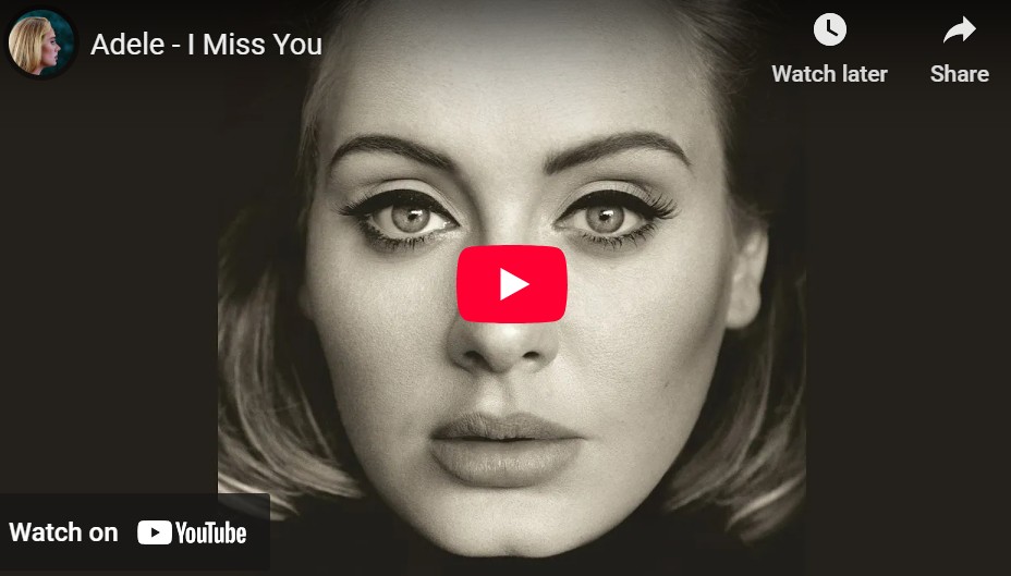 lagu i miss you adele. lagu i miss you adele.
