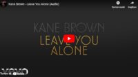 lagu leave you alone kane brown. lagu leave you alone kane brown.