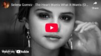 lagu the heart wants what it wants selena gomez.