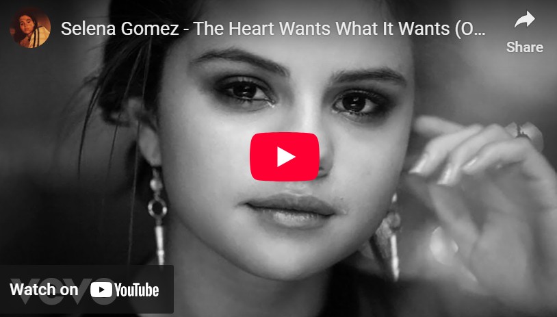 lagu the heart wants what it wants selena gomez.
