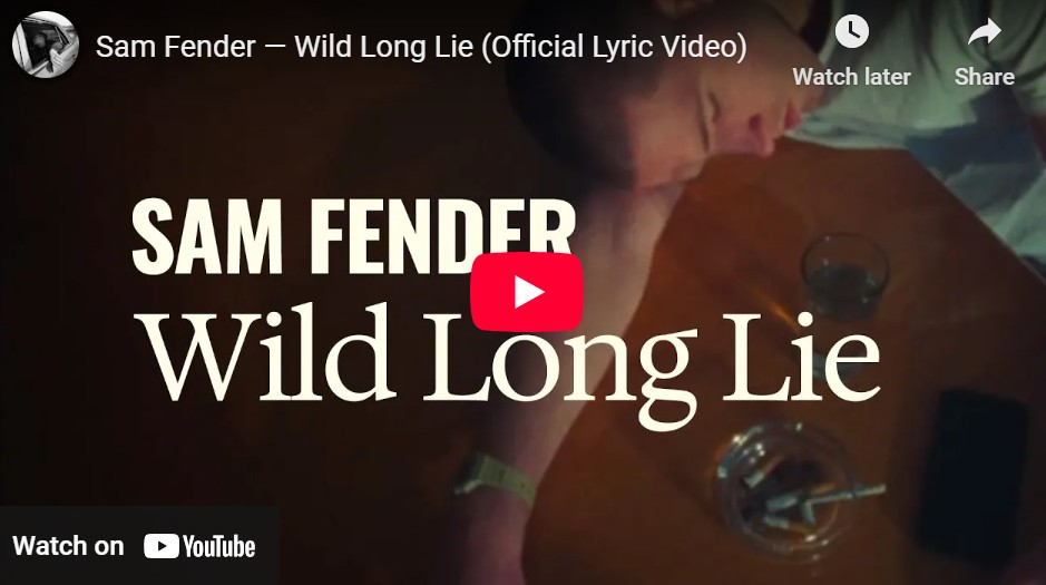 lagu wild long lie sam fender.