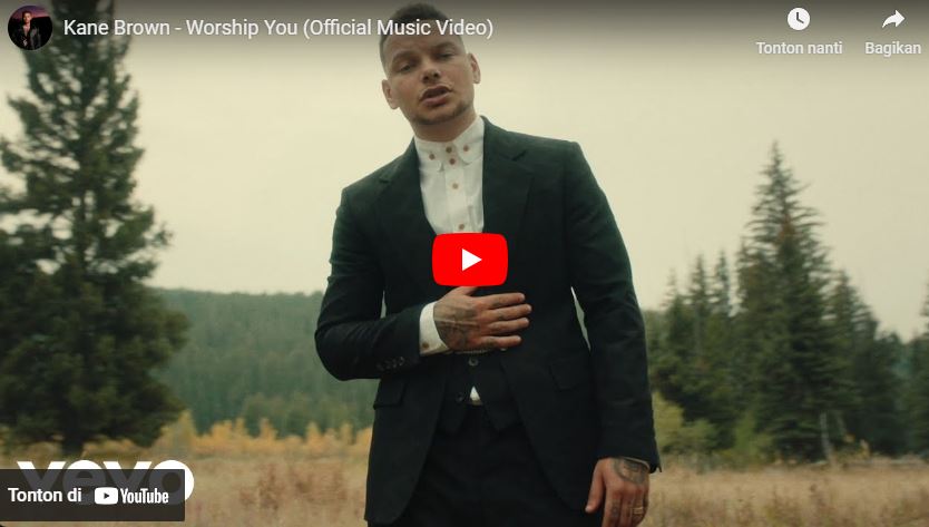 lagu worship you kane brown.