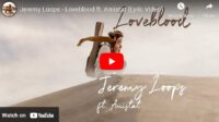 Lagu Loveblood - Jeremy Loops Ft Amistat.