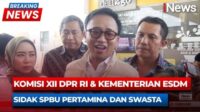 Komisi XII DPR RI melakukan inspeksi mendadak (sidak) terhadap peredaran Bahan Bakar Minyak (BBM) di Stasiun Pengisian Bahan Bakar Umum (SPBU) Pertamina dan Shell di kawasan Cibubur dan Depok