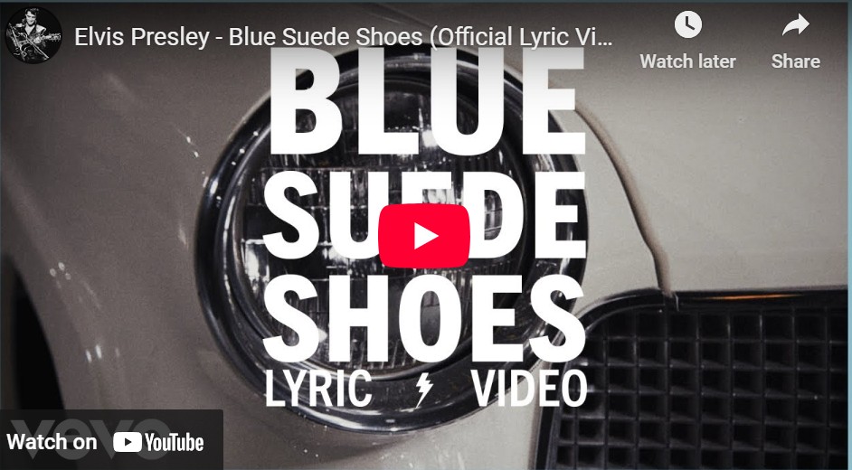 lagu blue suede shoes elvis presley.