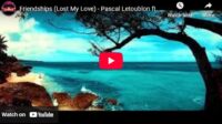 lagu friendships (lost my love) pascal letoublon ft leony. lagu friendships (lost my love) pascal letoublon ft leony.