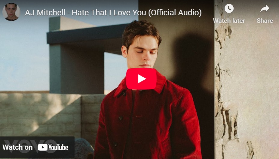 lagu hate that i love you aj mitchell.