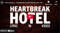 lagu heartbreak hotel elvis presley.