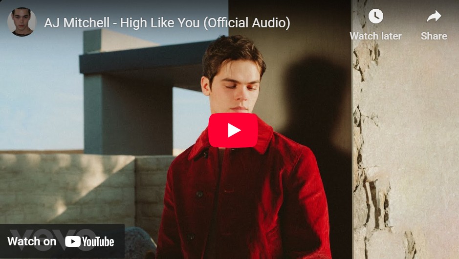 lagu high like you aj mitchell.