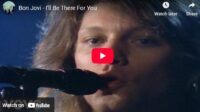 lagu i'll be there for you bon jovi.